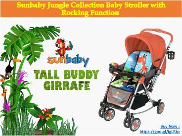 Sunbaby Jungle Collection Baby Strollers