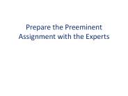 Prepare the Preeminent Assignment with the Experts