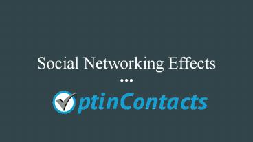 Social Network effects