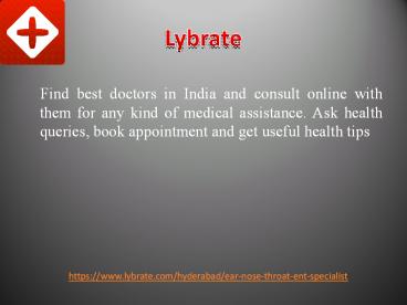 Ent Specialist in Hyderabad | Lybrate