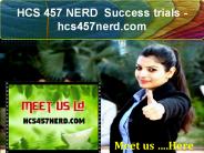HCS 457 NERD  Success trials- hcs457nerd.com
