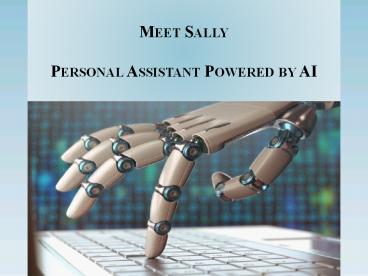 Meet Sally - Personal Assistant Powered by AI (1)
