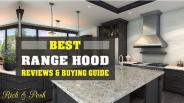 Best Things to know about the Range Hood