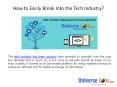 How to Easily Break Into the Tech Industry? PowerPoint PPT Presentation