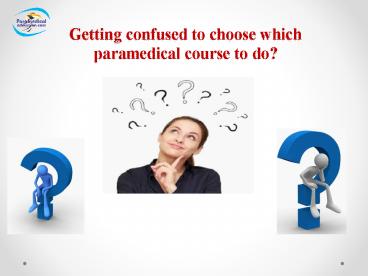 Bsc paramedical courses in Bangalore