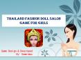 Thailand Fashion Doll Salon Game for Girls PowerPoint PPT Presentation