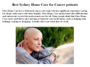 Cancer Care, Pallitive care, Personal care Services.