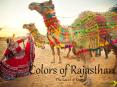 Colors of Rajasthan - The Land of Kings PowerPoint PPT Presentation