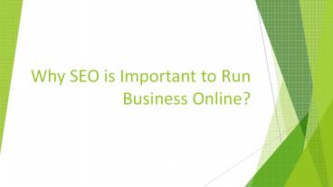 Why SEO is Important to Run Business Online?