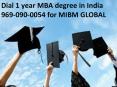 Dial 1 year MBA degree in India 969-090-0054 for MIBM GLOBAL PowerPoint PPT Presentation