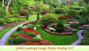 Landscape Design Global Market Briefing 2017:Aarkstore