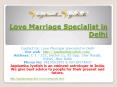 Love Marriage Specialist in Delhi-Astrology PowerPoint PPT Presentation