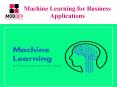 Machine Learning for Business Applications (1) PowerPoint PPT Presentation
