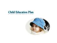Child education plan – how does it help future