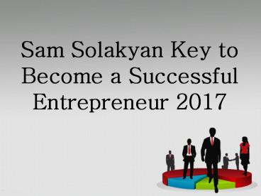 Key to Become a Successful Entrepreneur 2017
