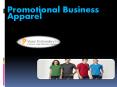 Promotional Business Apparel PowerPoint PPT Presentation