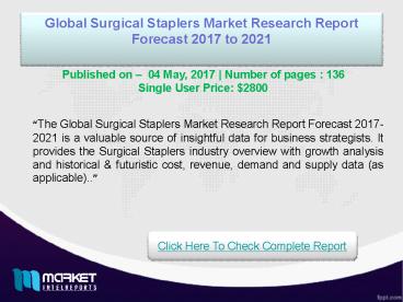 Global Surgical Staplers Analysis 2021- Latest Trends and Issues!
