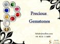 Precious Gemstones