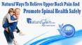 Natural Ways To Relieve Upper Back Pain And Promote Spinal Health Safely PowerPoint PPT Presentation