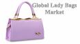 Global Lady Bags Market PowerPoint PPT Presentation