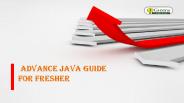 Advance Java guide for fresher