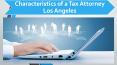 Tax Attorney Los Angeles have several excellent options available PowerPoint PPT Presentation