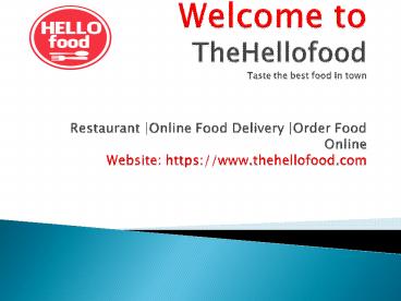 Thehellofood Order Food Online Madhapur Hyderabad- HelloFoood