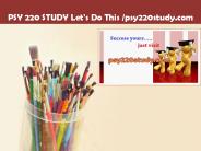 PSY 220 STUDY Let's Do This /psy220study.com