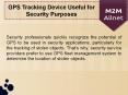 GPS Tracking Device Useful for Security Purposes (1) PowerPoint PPT Presentation