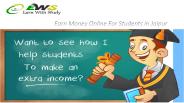 Earn Money Online For Students in Jaipur