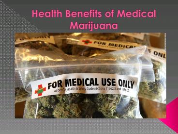 Health Benefits of Medical Marijuana