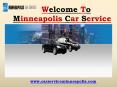 Airport Limousine Services in Minneapolis | Minneapolis Car Service PowerPoint PPT Presentation