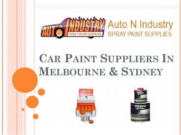 Car paint suppliers Melbourne