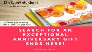 Search for an Exceptional Anniversary Gift Ends Here!