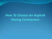 How To Choose An Asphalt Paving Contractors (1)