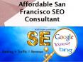Affordable San Francisco SEO Consultant PowerPoint PPT Presentation