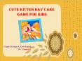 Cute Kitten Day Care Game for Kids PowerPoint PPT Presentation