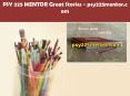 PSY 225 MENTOR Great Stories /psy225mentor.com PowerPoint PPT Presentation