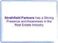 Strathfield Partners has a Strong Presence and Awareness in the Real Estate Industry PowerPoint PPT Presentation