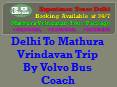 Mathura Vrindavan Tour by volvo bus PowerPoint PPT Presentation