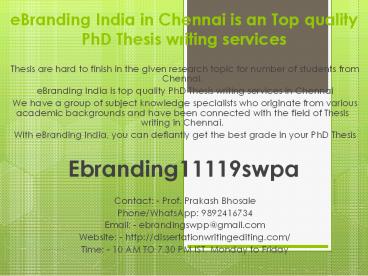 eBranding India in Chennai is an Top quality PhD Thesis writing services