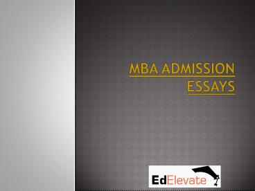 MBA Admission Essays