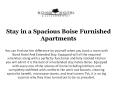 Stay in a Spacious Boise Furnished Apartments PowerPoint PPT Presentation
