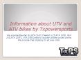 Information about UTV and ATV bikes by Txpowersports PowerPoint PPT Presentation
