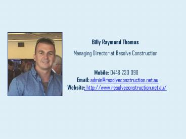 Billy Raymond Thomas - Managing Director at Resolve Construction (1)