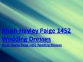 Anyone purchased Blush Hayley Paige 1452 Wedding Dresses from Ow Prom