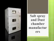 Salt spray and Dust chamber manufacturers