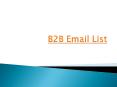 Effective B2B Email List for Marketing PowerPoint PPT Presentation
