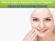 How to Begin a Natural Skin Care Regime