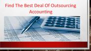 Find The Best Deal Of Outsourcing Accounting